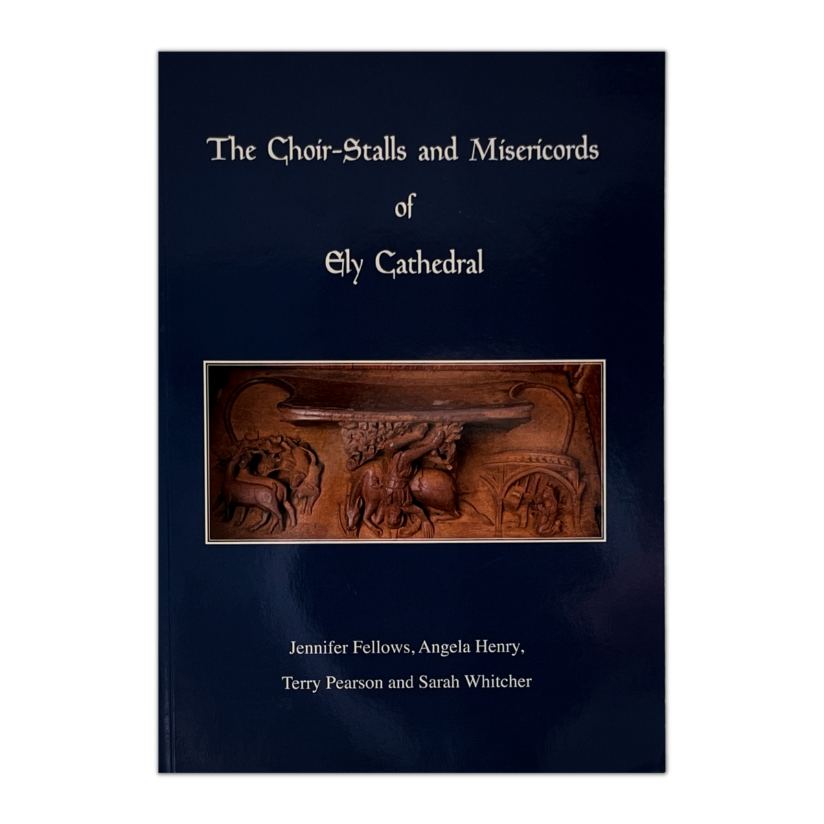 Image of The Choir-Stalls and Misericords of Ely Cathedral